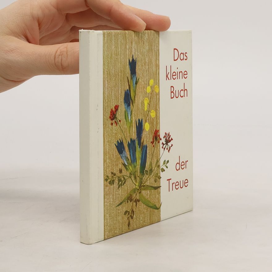 Autores varios Das kleine Buch der Treue