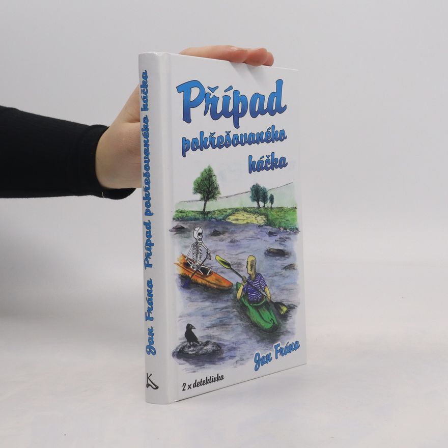 Jan Frána Případ pohřešovaného háčka