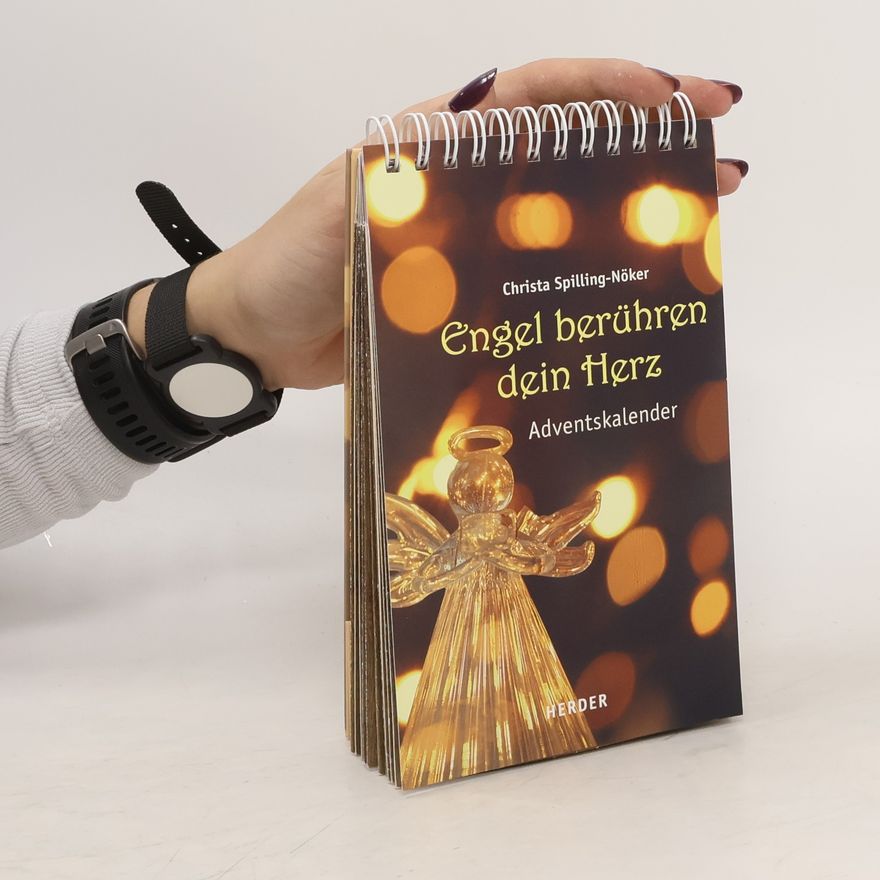 Christa Spilling-Nöker Engel berühren dein Herz