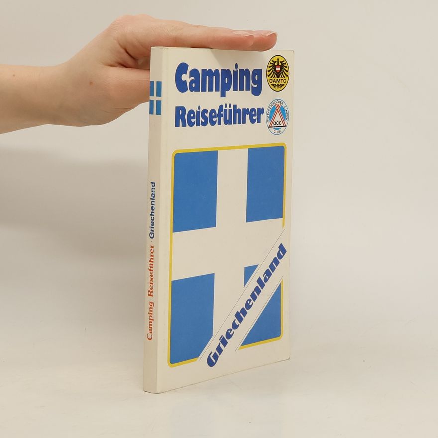 Various authors Camping Reisefürer. Griechenland