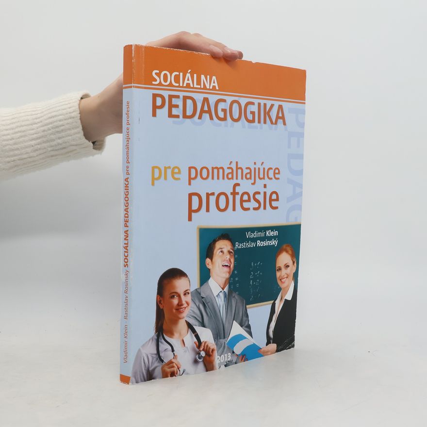 Rastislav Rosinský Sociálna pedagogika pre pomáhajúce profesie