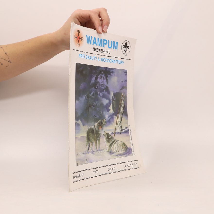 AA.VV. Wampum neskenonu pro skauty a woodcraftery. Ročník VI. Číslo 6