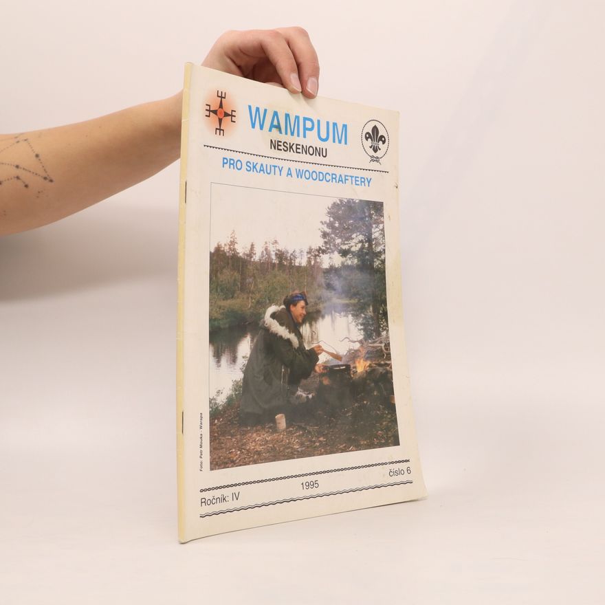 AA.VV. Wampum neskenonu pro skauty a woodcraftery. Ročník IV. Číslo 6