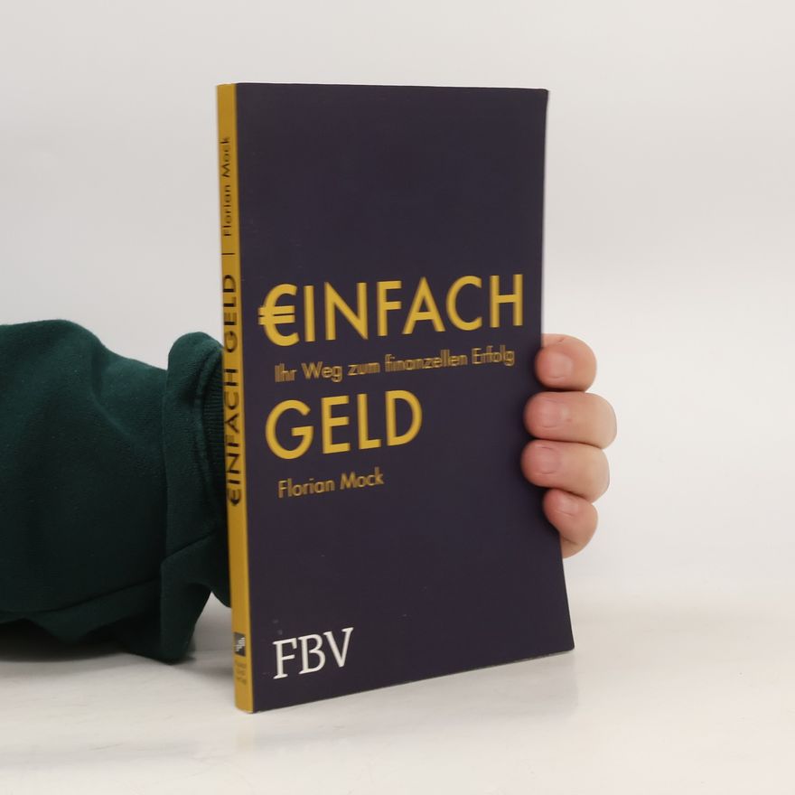 Florian Mock €infach Geld