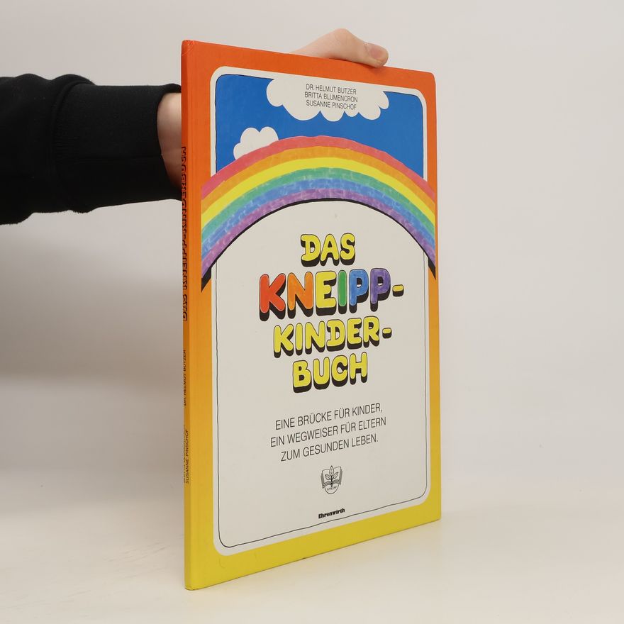 Autorenkollektiv Das Kneipp-Kinder-Buch
