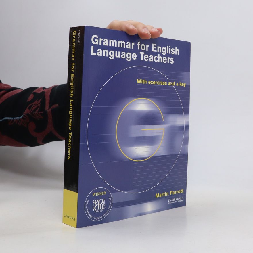 Martin Parrott Grammar for English Language Teachers