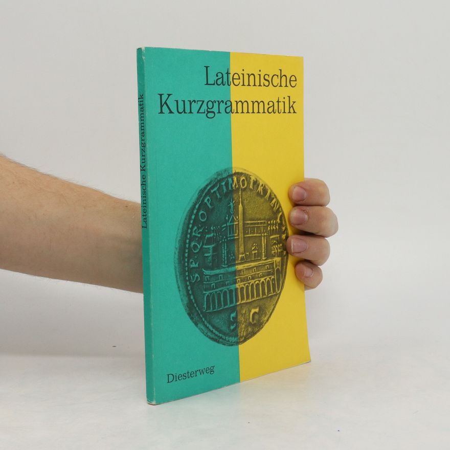 Autorenkollektiv Lateinische Kurzgrammatik
