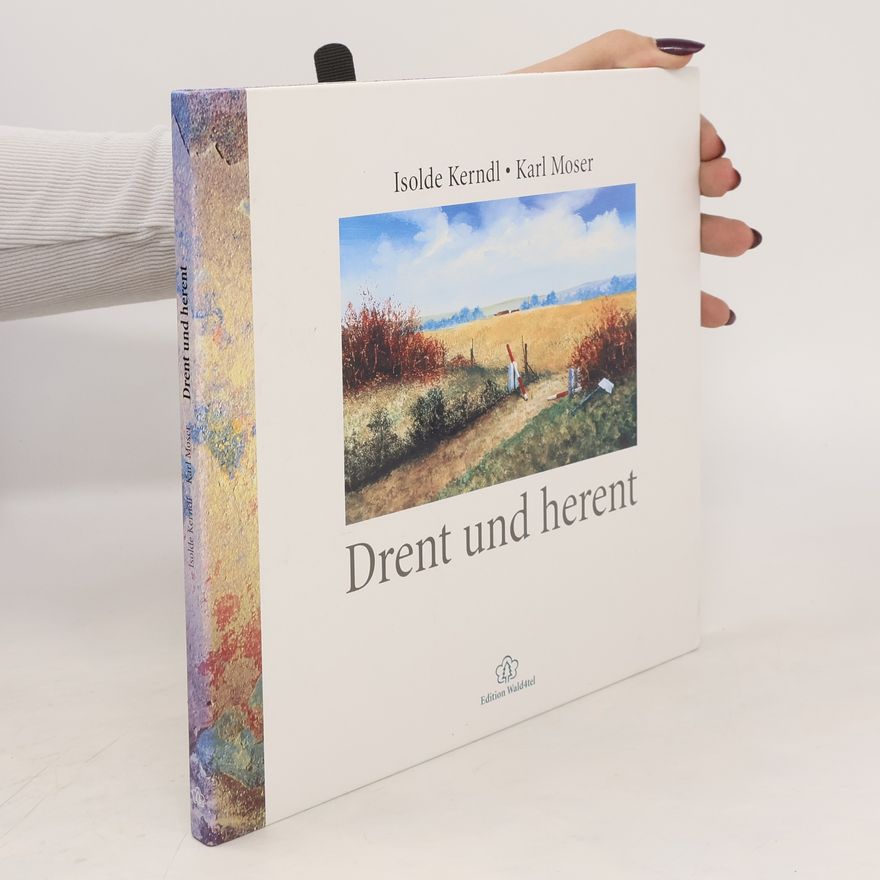 Karl Moser Drent und herent