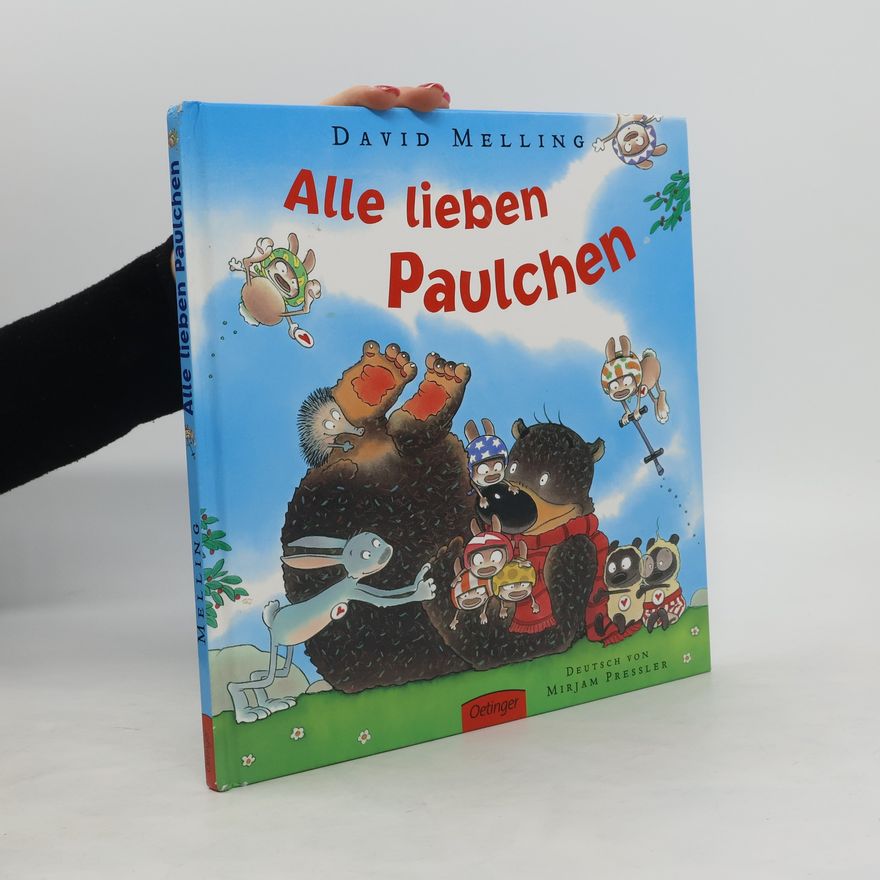 David Melling Alle lieben Paulchen