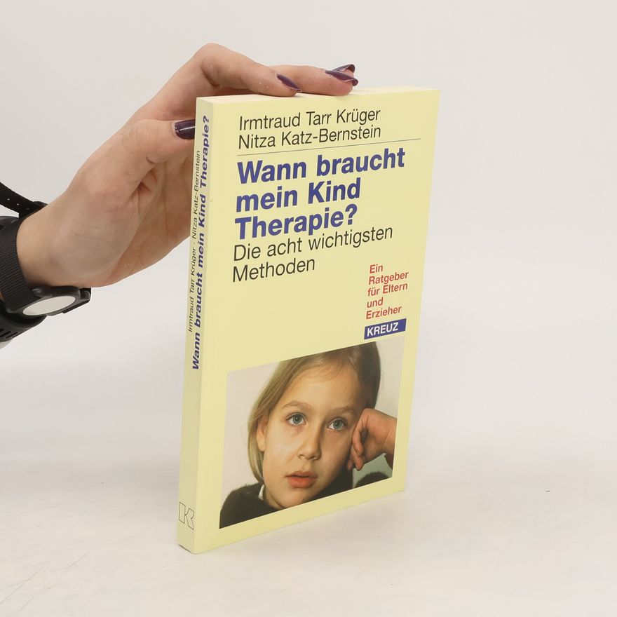 Irmtraud Tarr Wann braucht mein Kind Therapie?
