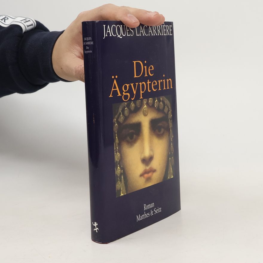 Jacques Lacarrière Die Ägypterin