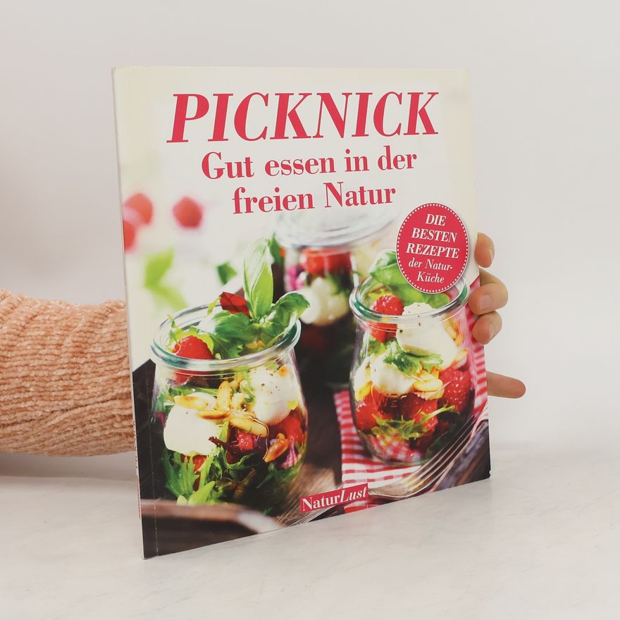 Autorenkollektiv Picknick. Gut essen in der freien Natur