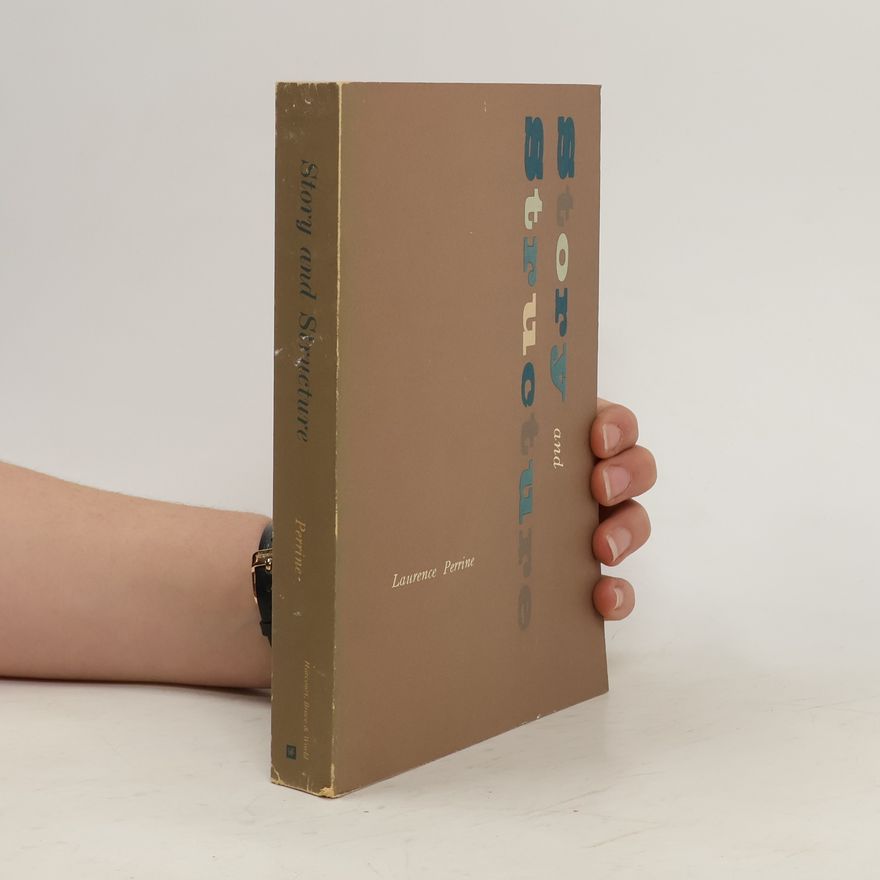 Laurence Perrine Story and Structure