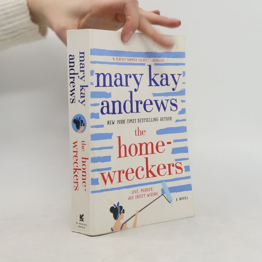 Mary Kay Andrews The Homewreckers