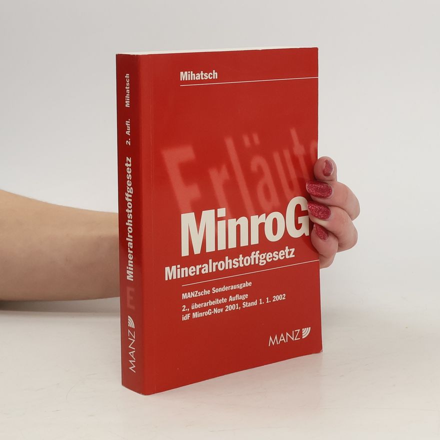 Arnold Mihatsch Mineralrohstoffgesetz