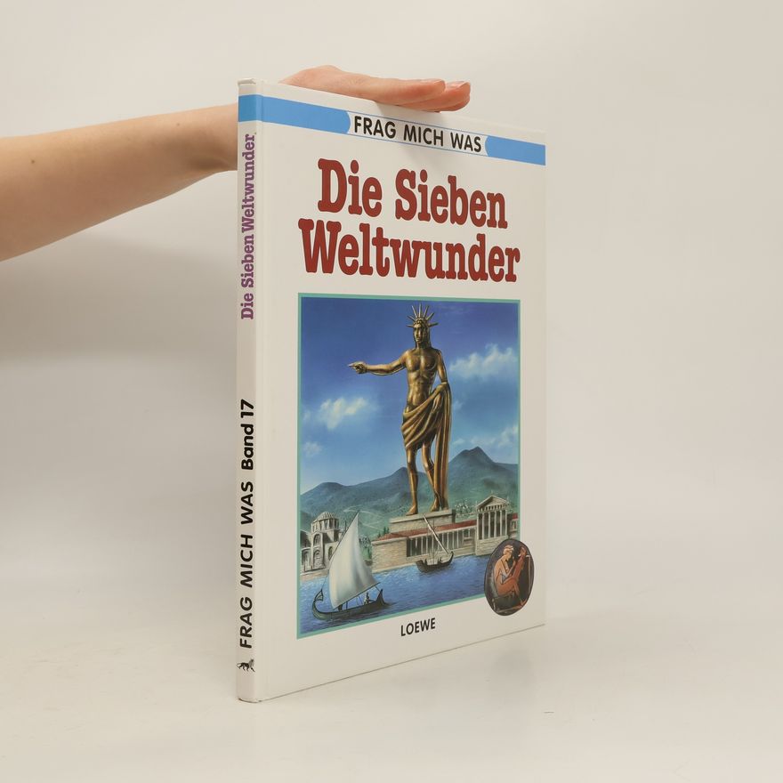 Margot Hellmiß Die Sieben Weltwunder