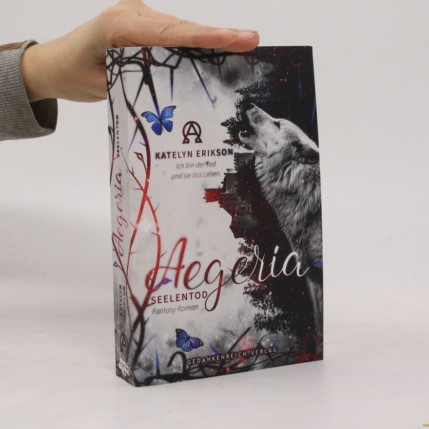 Katelyn Erikson Aegeria. Seelentod