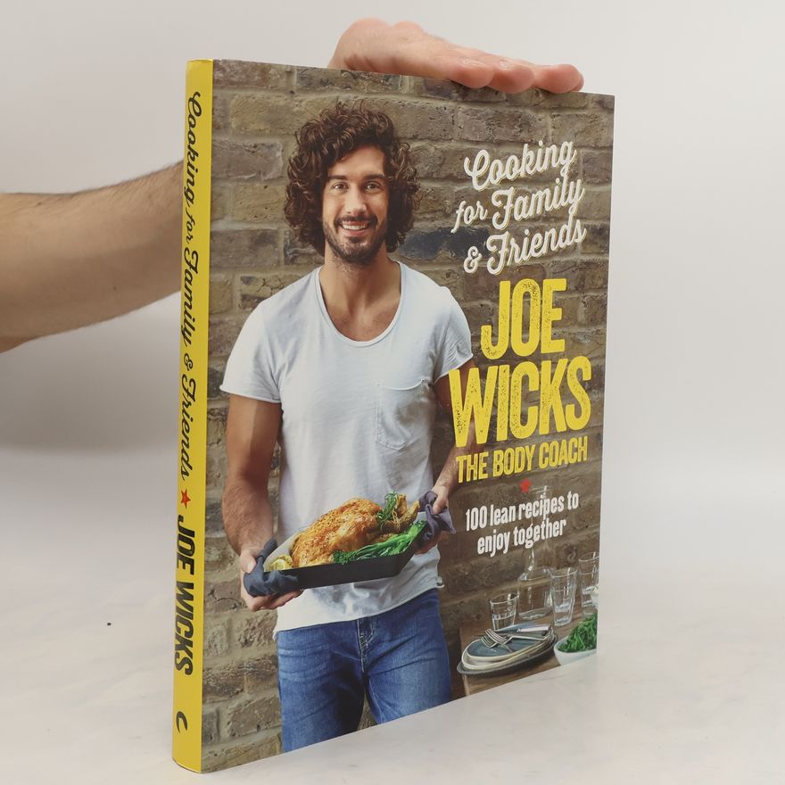 Joe Wicks Cooking for Family and Friends