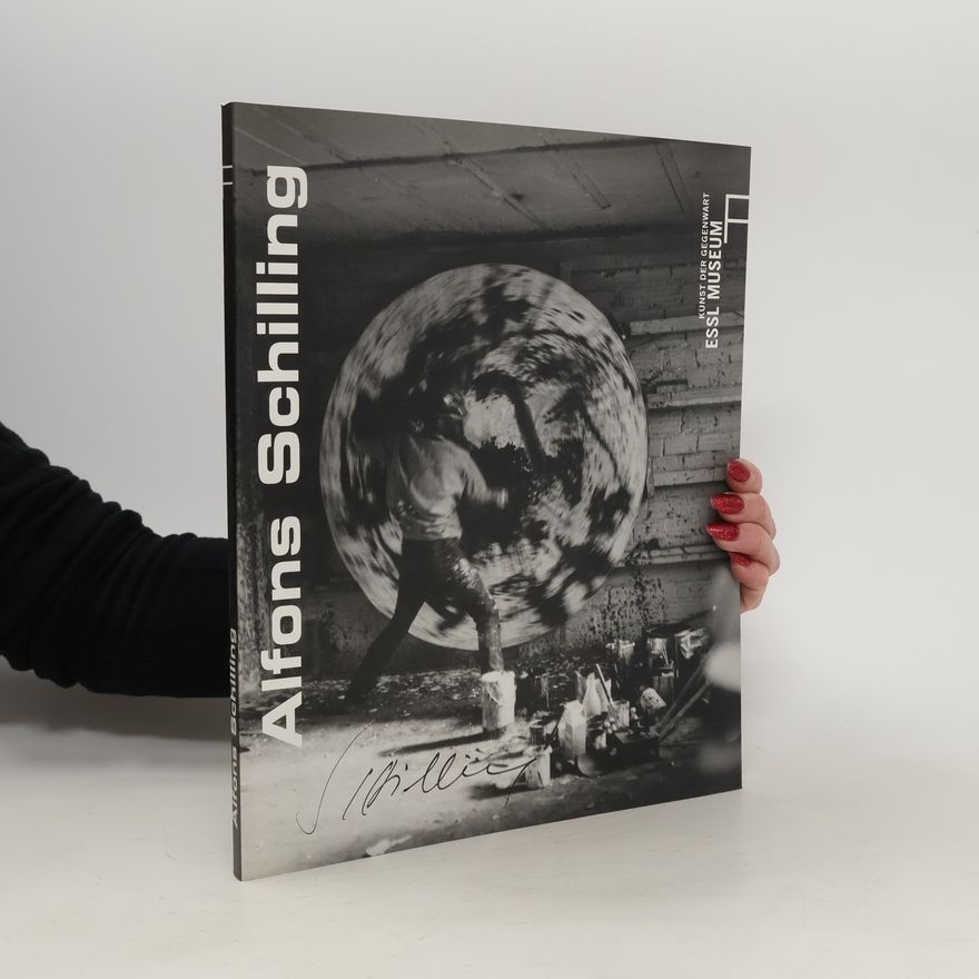 Karlheinz Essl Alfons Schilling