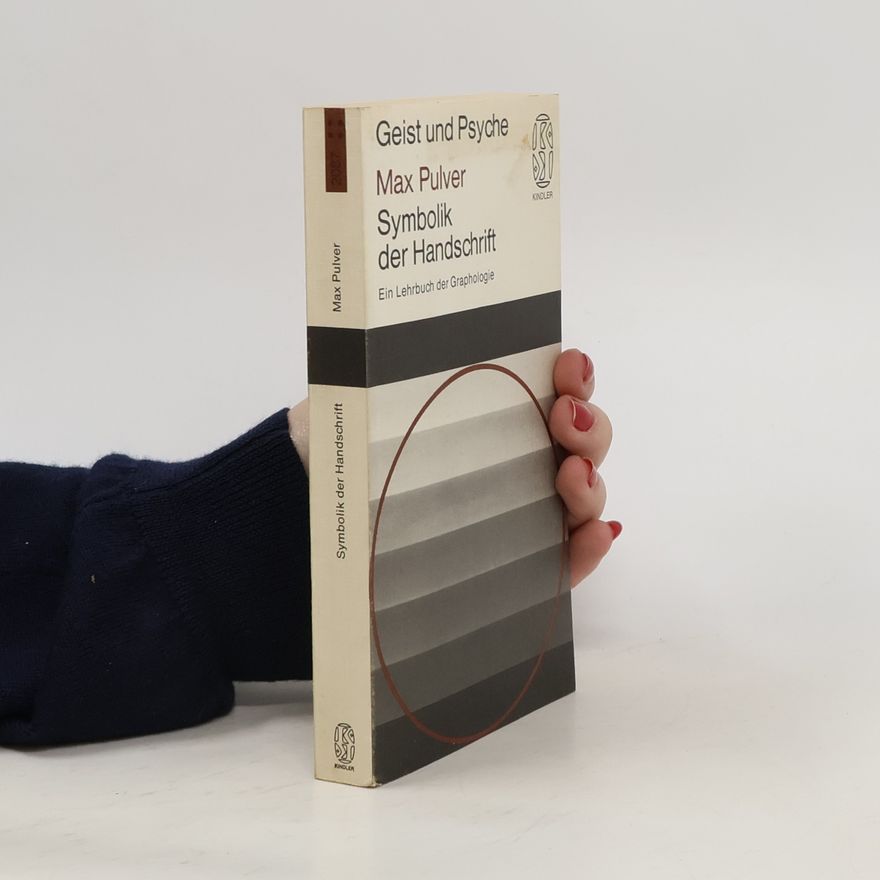 Max Pulver Symbolik der Handschrift