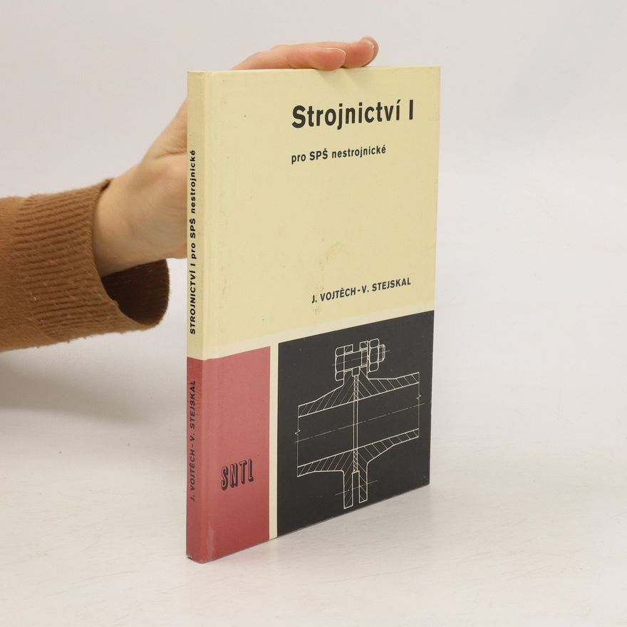 V. Stejskal Strojnictví I.