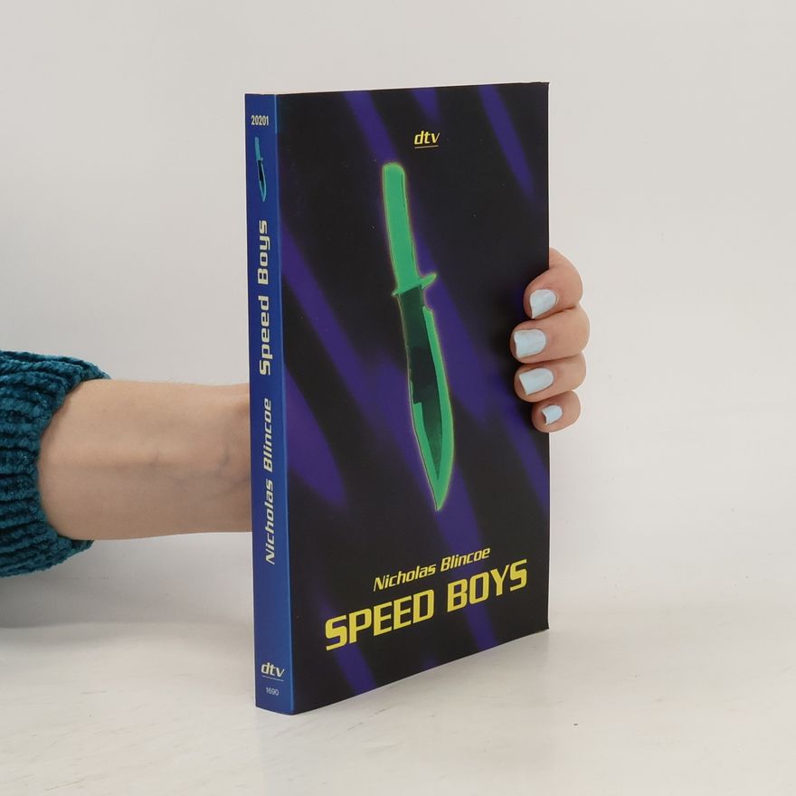 Nicholas Blincoe Speed Boys