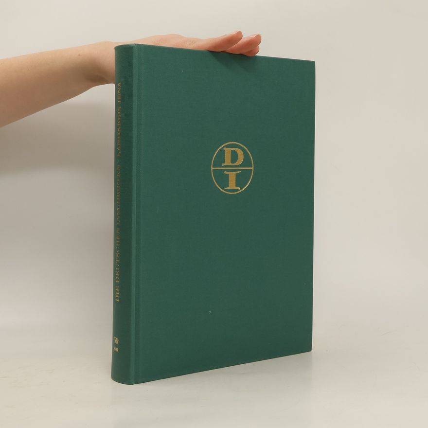 Luise Hallof Die Inschriften des Landkreises Jena