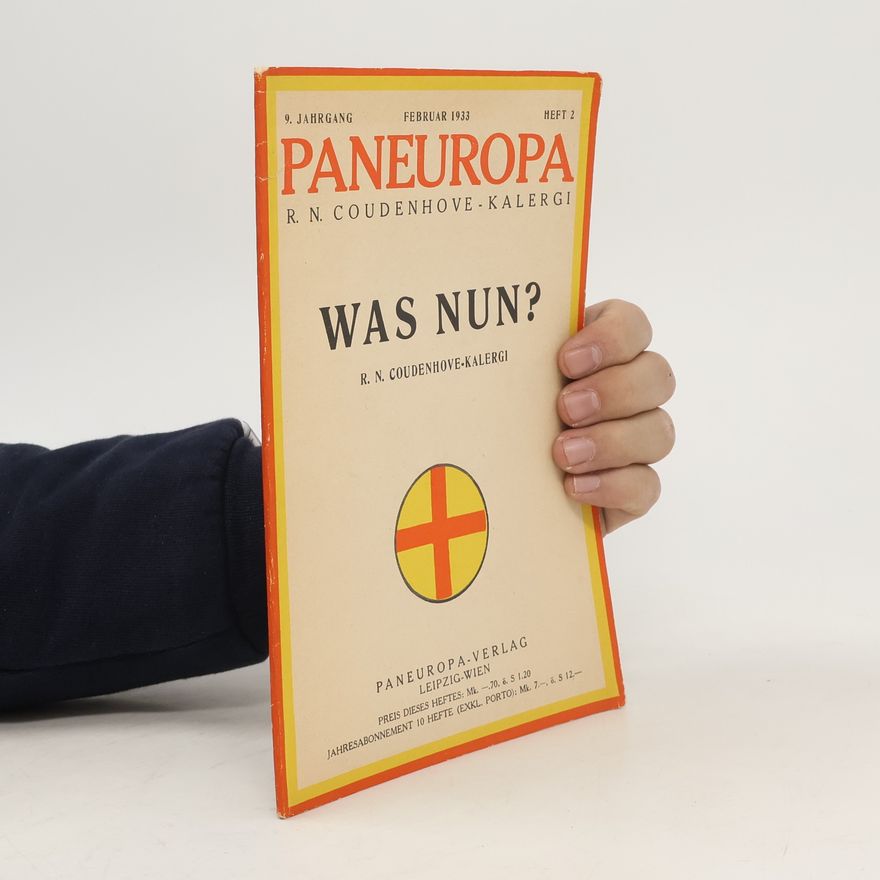 R. N. Coudenhove Kalergi Was nun?