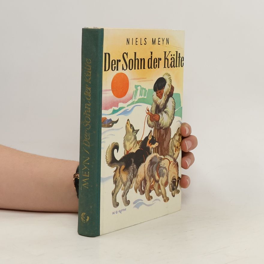 Niels Meyn Der Sohn der Kälte