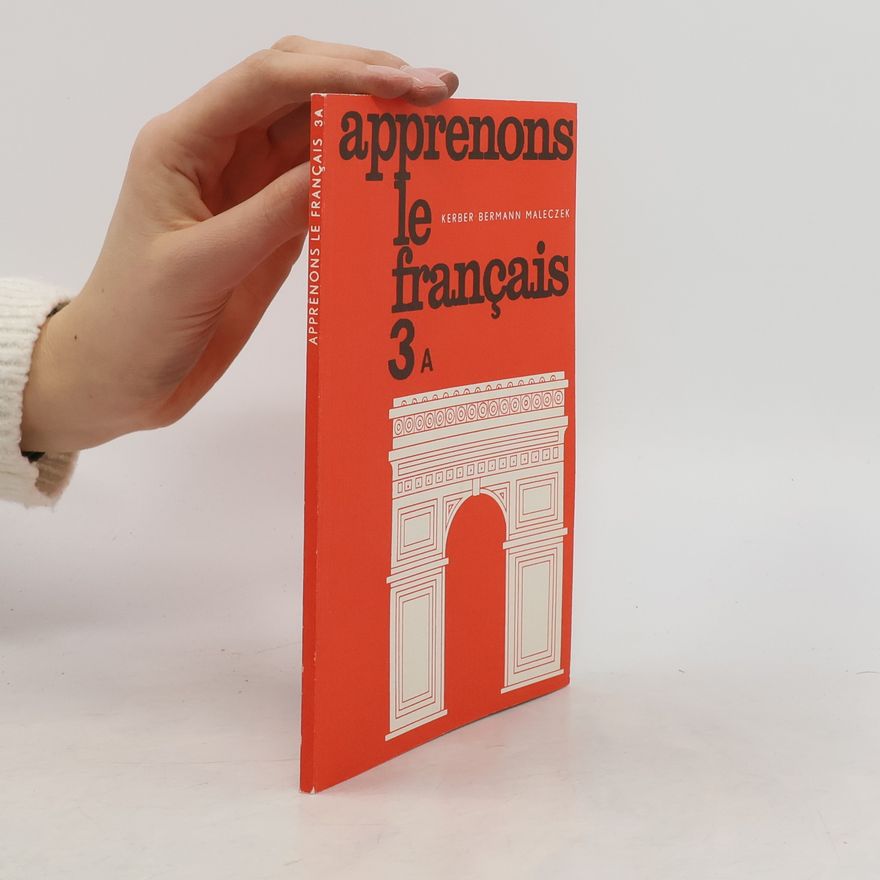 Kolektiv autorů Apprenons le français 3A