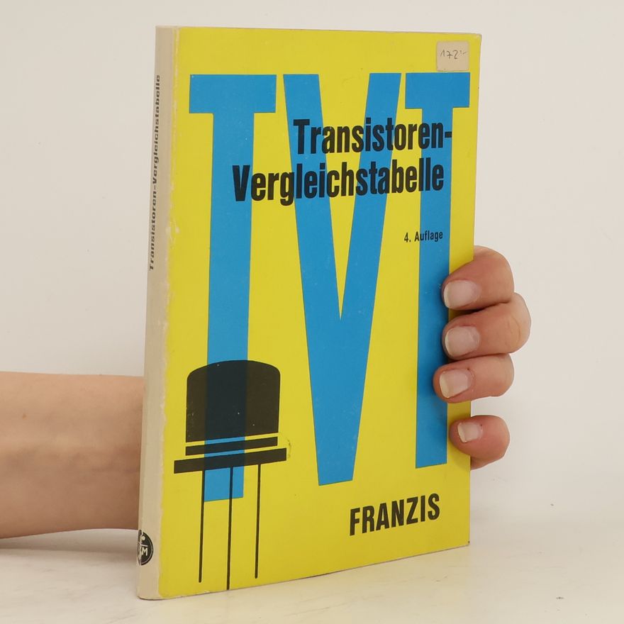 Autorenkollektiv Transistoren-Vergleichstabelle