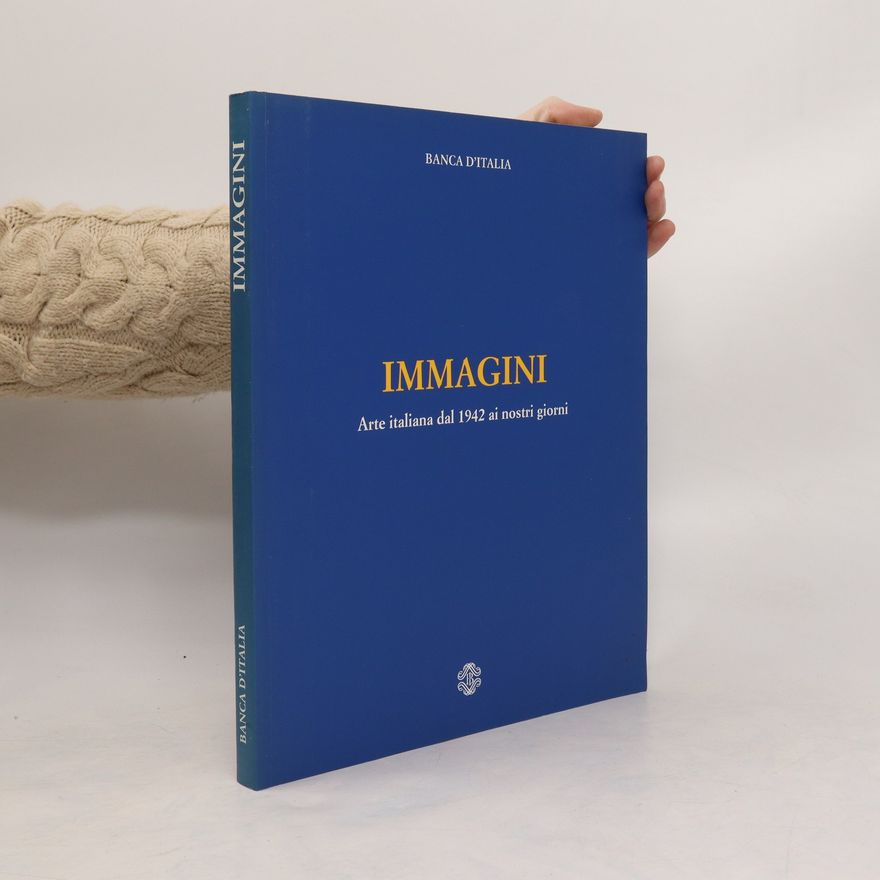 Fabrizio D'Amico Immagini. Arte italiana dal 1942 ai nostri giorni