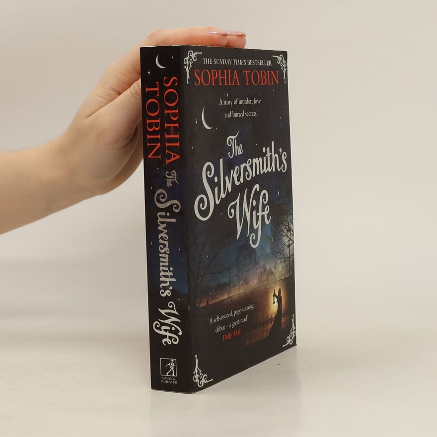 Sophia Tobin The Silversmith's Wife
