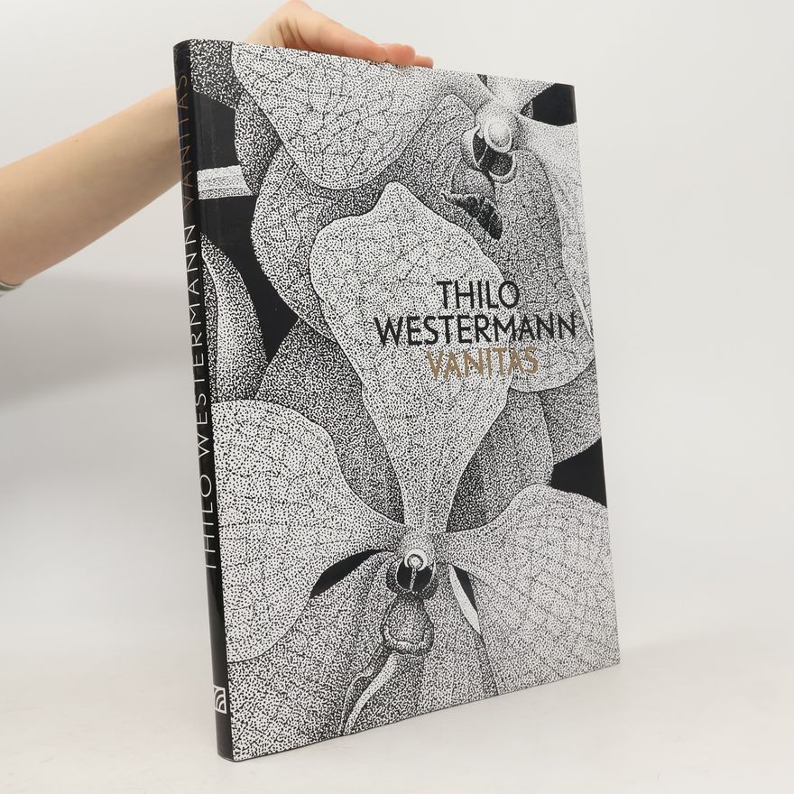 Thilo Westermann Thilo Westermann, Vanitas