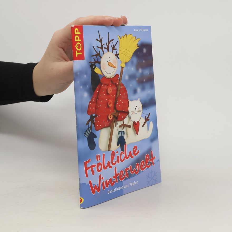 Daniel Täubner Fröhliche Winterwelt