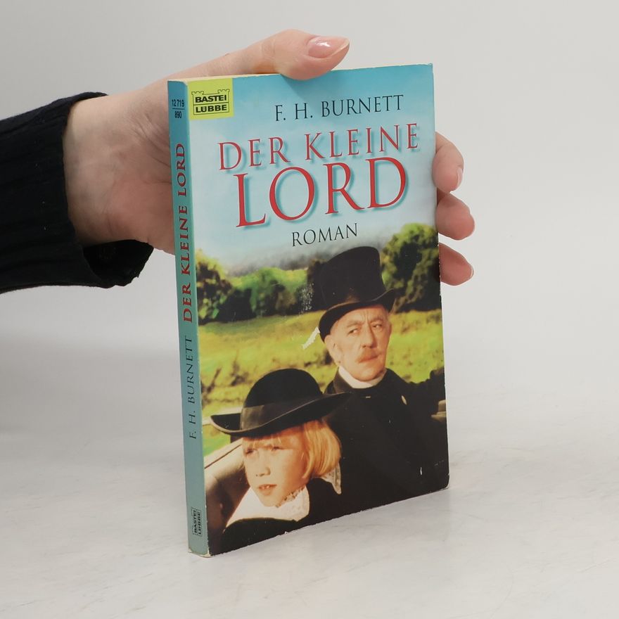 Frances Hodgson Burnett Der kleine Lord