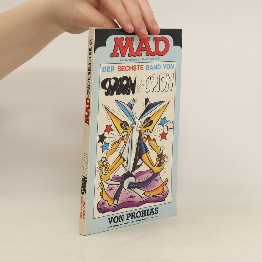 Autorenkollektiv MAD 6. Spion & Spion