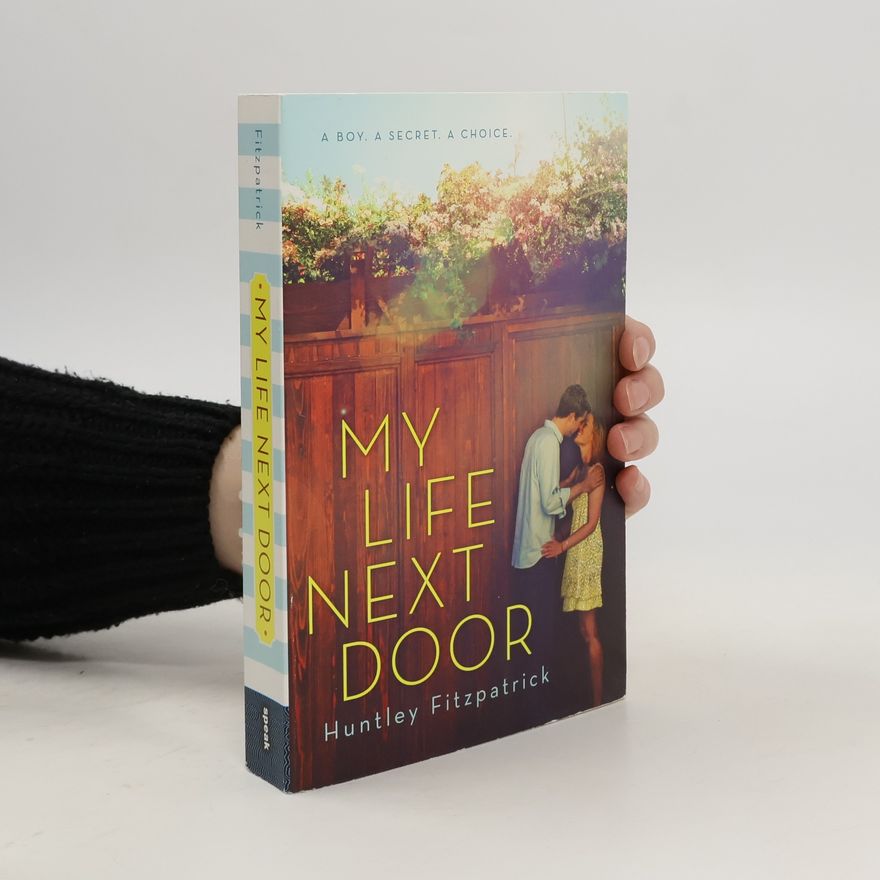 Huntley Fitzpatrick My Life Next Door