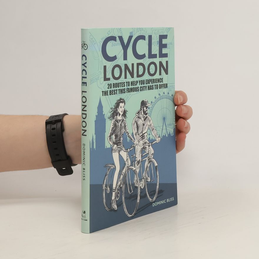 Dominic Bliss Cycle London