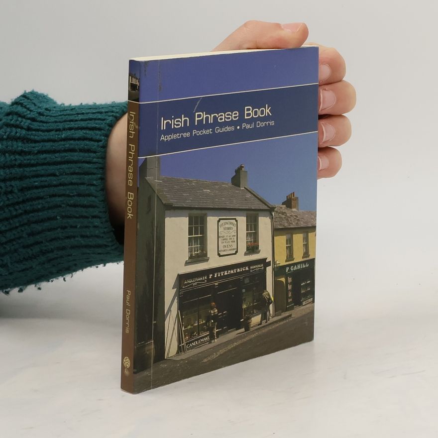 Paul Dorris Irish Phrase Book