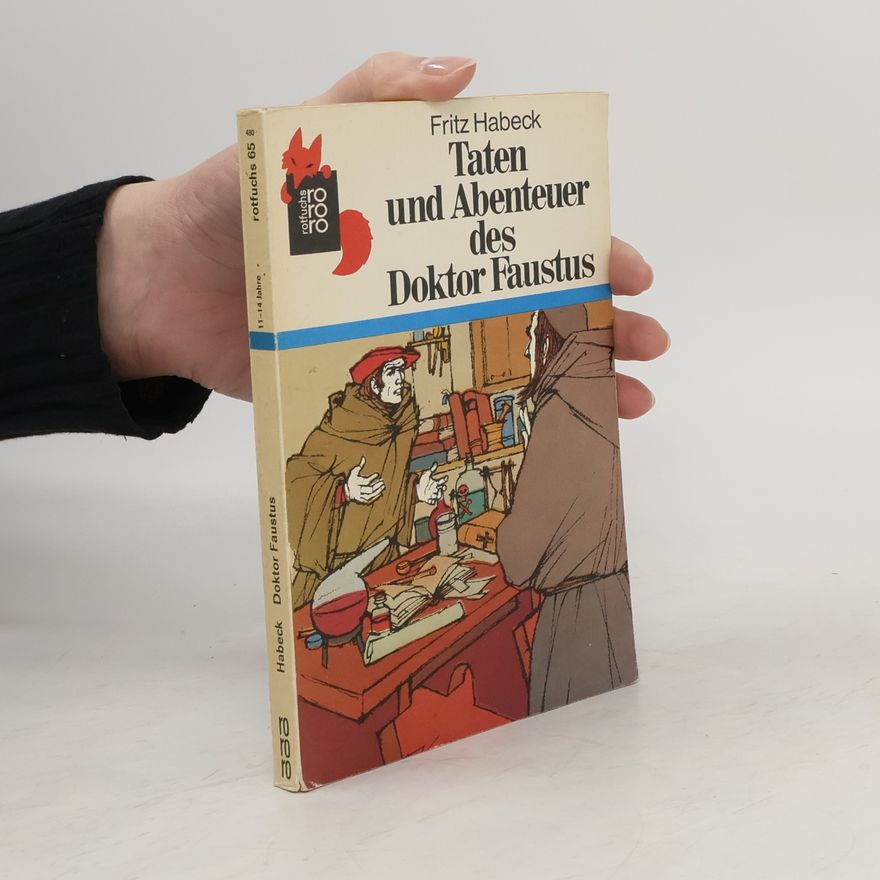 Fritz Habeck Taten und Abenteuer des Doktor Faustus