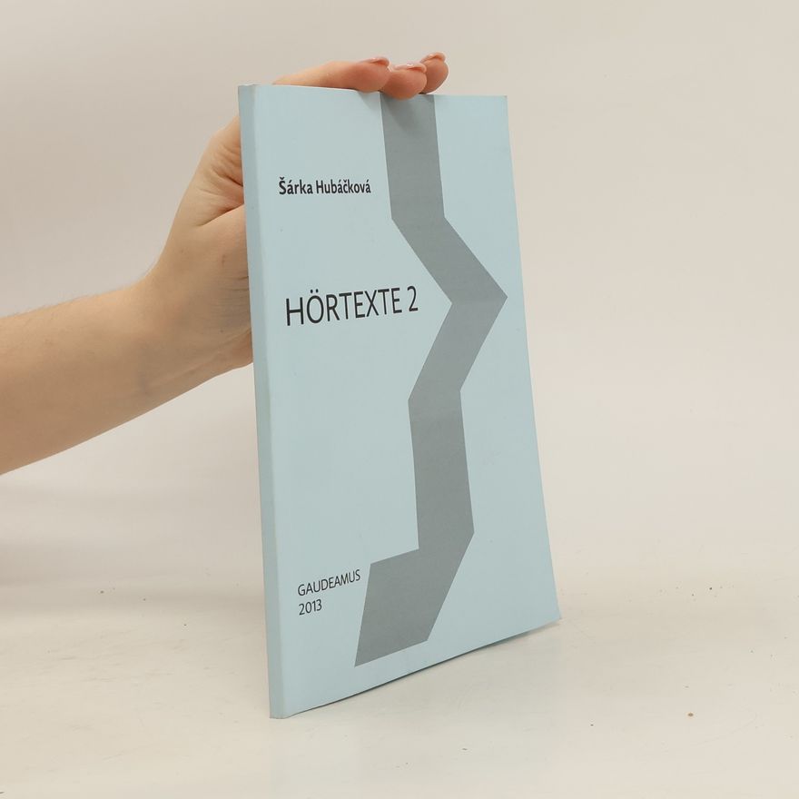 Šárka Hubáčková Hörtexte 2