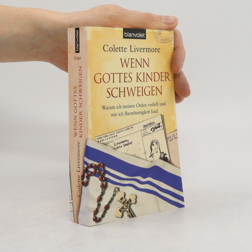 Colette Livermore Wenn Gottes Kinder schweigen