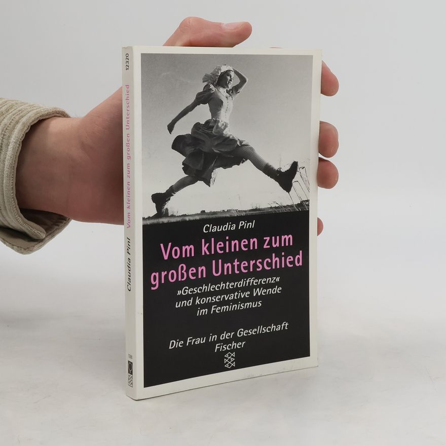 Claudia Pinl Vom kleinen zum grossen Unterschied