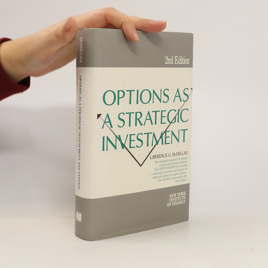 L. G. McMillan Options as a Strategic Investment