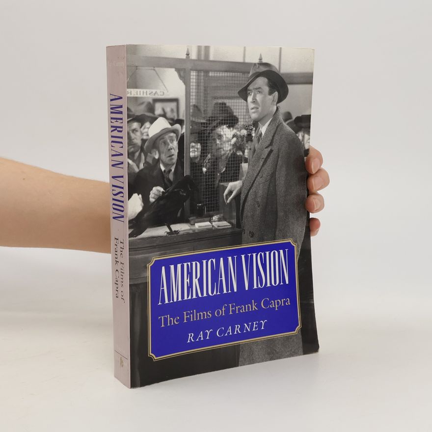Raymond Carney American Vision