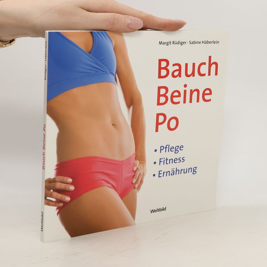 Margit Rüdiger Bauch, Beine, Po