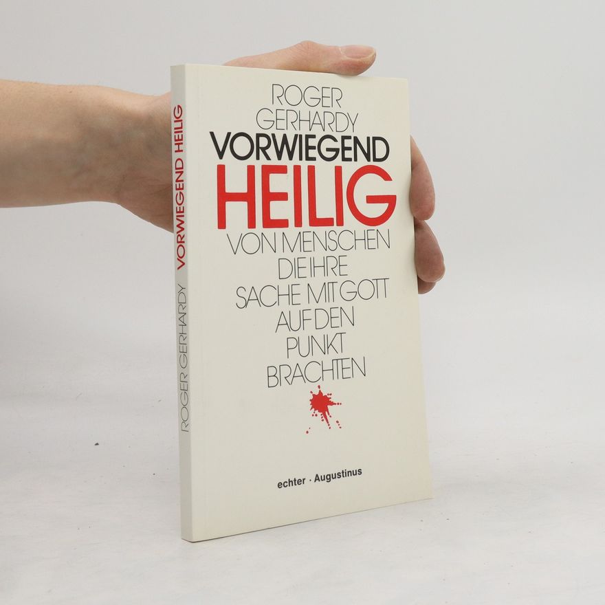 Roger Gerhardy Vorwiegend heilig