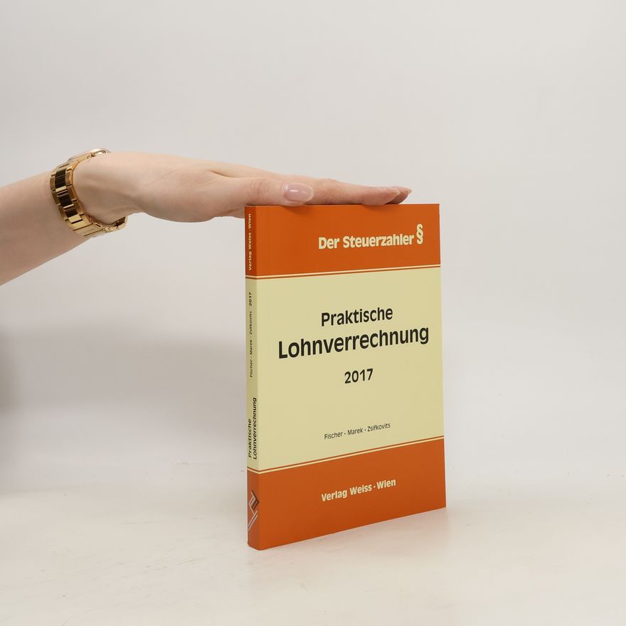 Autorenkollektiv Praktische Lohnverrechnung