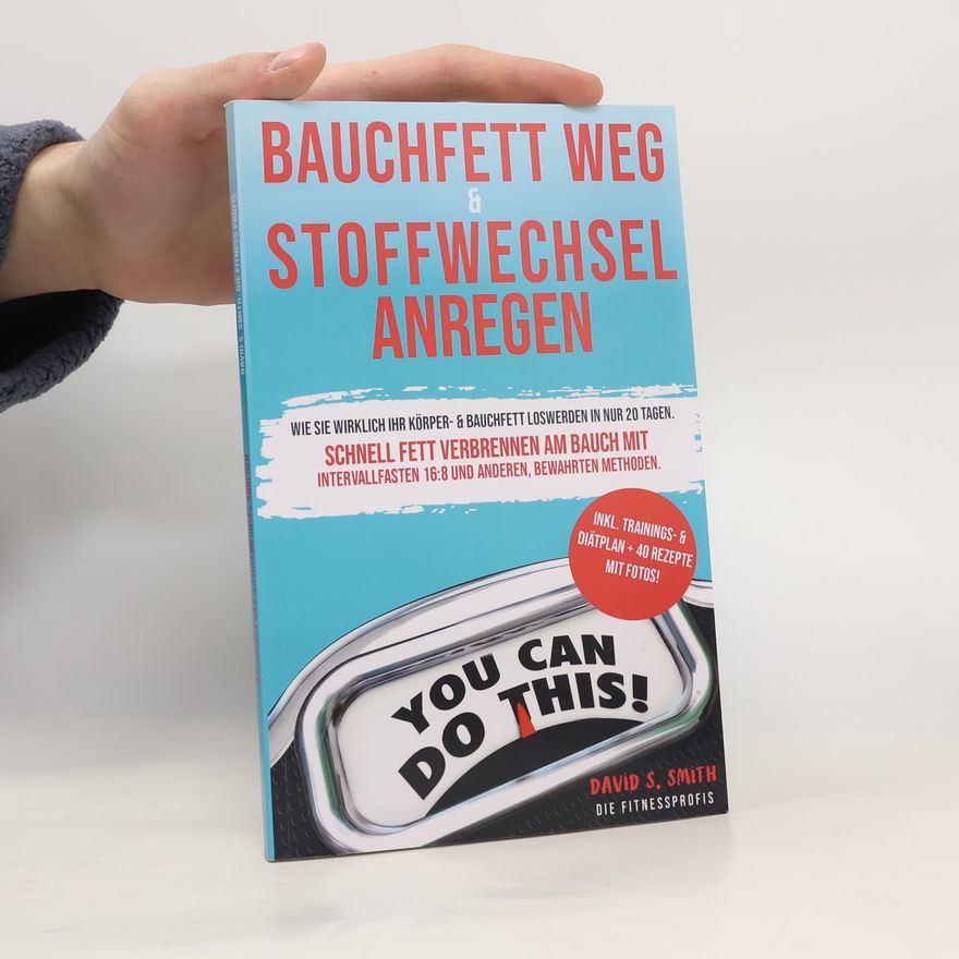 David S. Smith Bauchfett Weg and Stoffwechsel Anregen